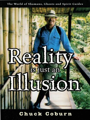 cover image of Reality Is Just an Illusion